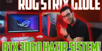 RTX 3060'LI HAZIR SİSTEM! | Asus ROG Strix G10CE