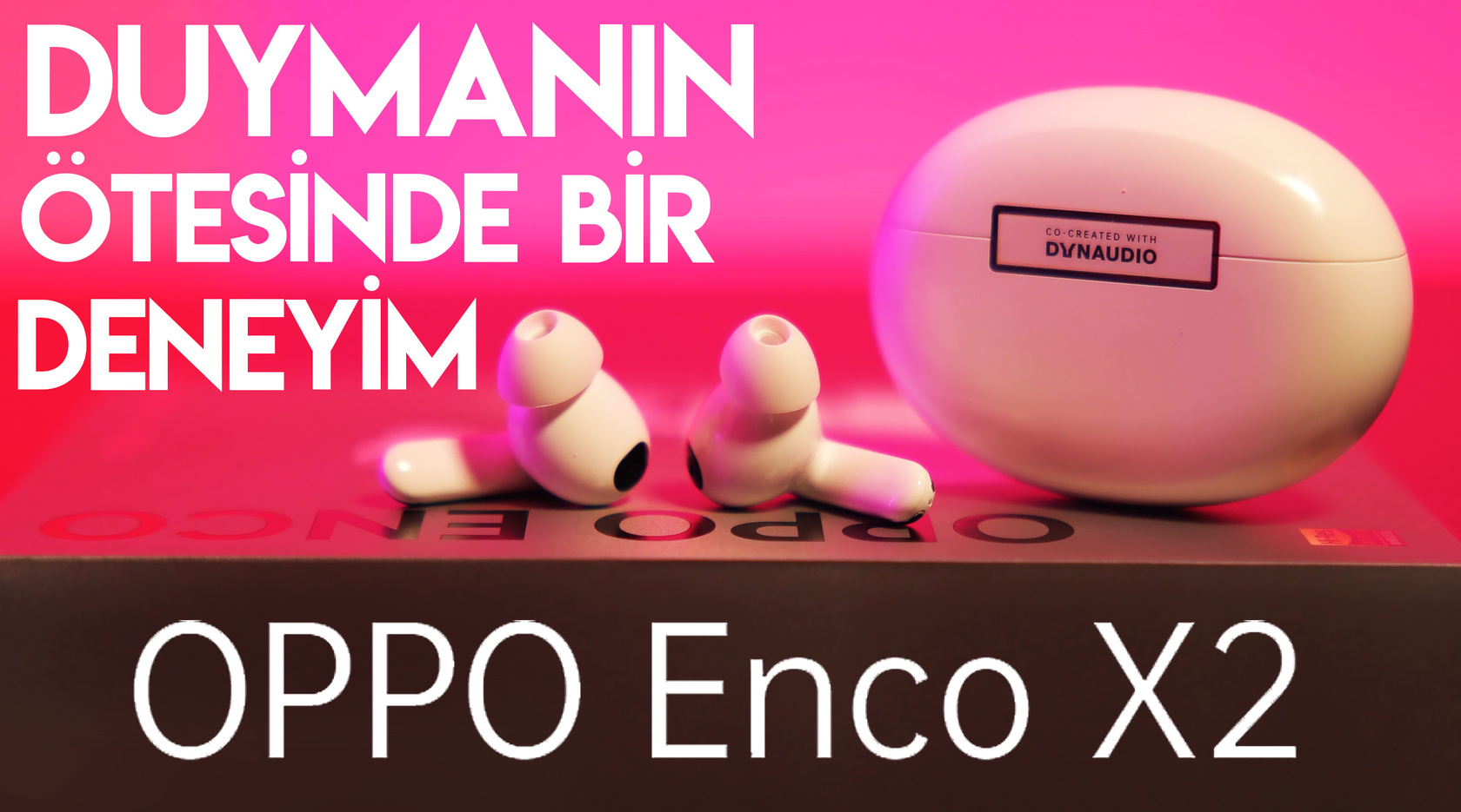 kr-stal-netl-nde-ses-deney-m-oppo-enco-x2-nceleme-hardware