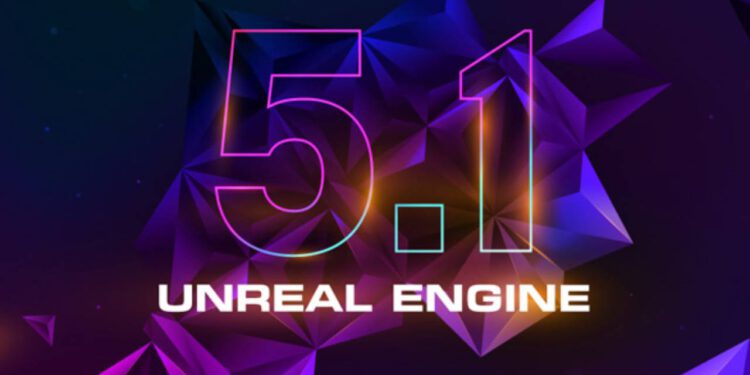 Epic-Games-Unreal-Engine-5.1i-Yayinladi-Iste-Yenilikler