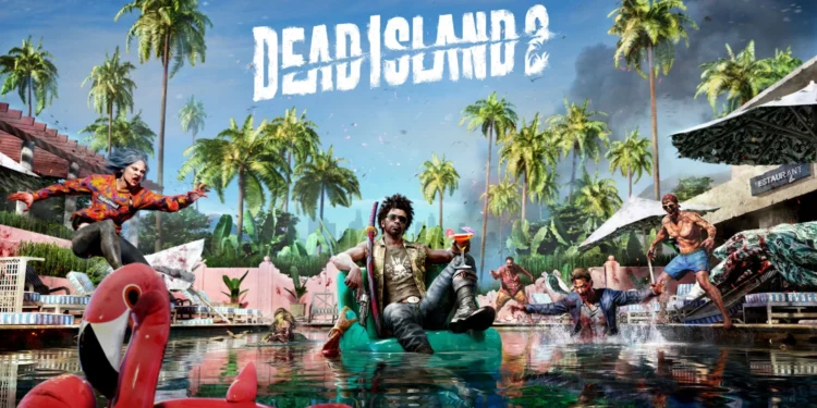 Dead Island 2 Sistem Gereksinimleri