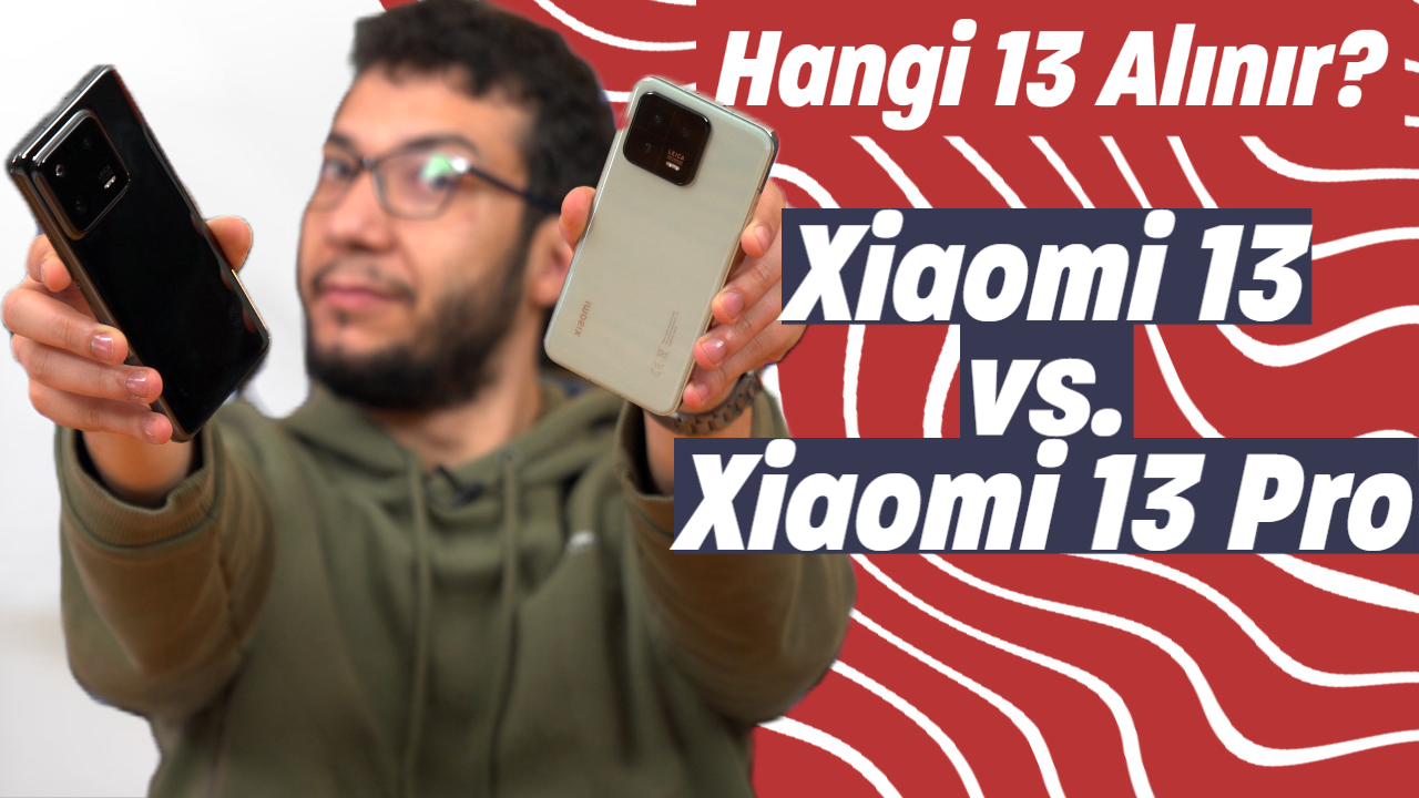 Xiaomi 13 Vs. Xiaomi 13 Pro | Hangi 13 Alınır? - Hardware Plus - HWP