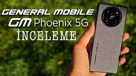 General Mobile GM Phoenix 5G İnceleme | General Mobile'ın En İyisi!