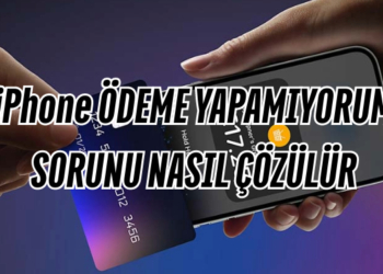 iPhone mobil ödeme yapamıyorum