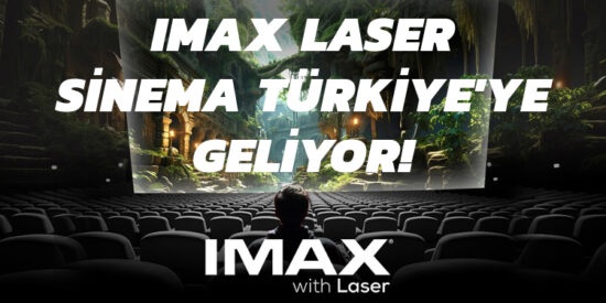 IMAX laser Türkiye