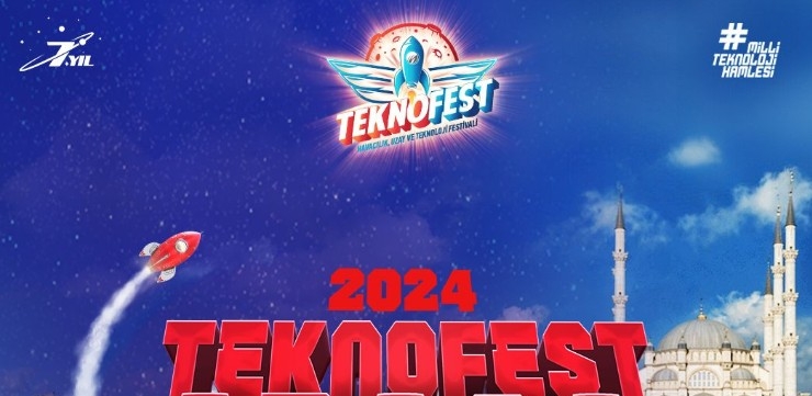 TEKNOFEST 2024 ne zaman? Nerede düzenlenecek?