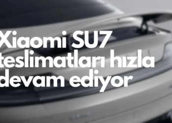 Nisan'da Xiaomi şok sayıda Xiaomi SU7 teslimatı yaptı