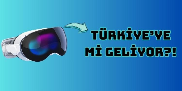 apple vision pro türkiye