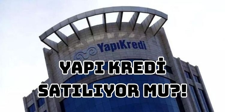 Yapı Kredi satılacak mı koç holding açıklama