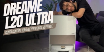 Dreame L20 Ultra İncelemesi | Hem Evi Hem Kendini Temizleyen Robot Süpürge
