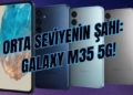 samsung galaxy m35 5g özellikleri ve fiyatı
