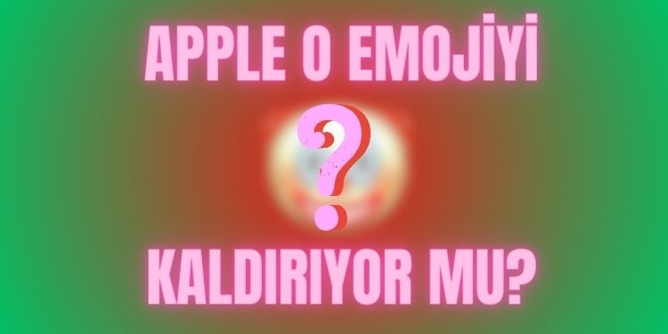 apple palyaço emoijisi kaldıracak