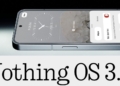 Nothing OS 3.0 nasıl olacak?