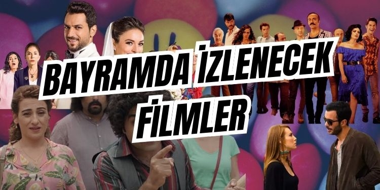bayramda izlenecek filmler haziran 2024