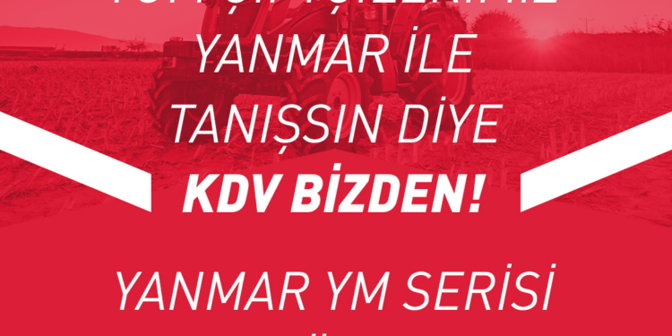 Yanmar YM serisi traktörlerde %10 KDV Bedeli Yanmar Turkey’den