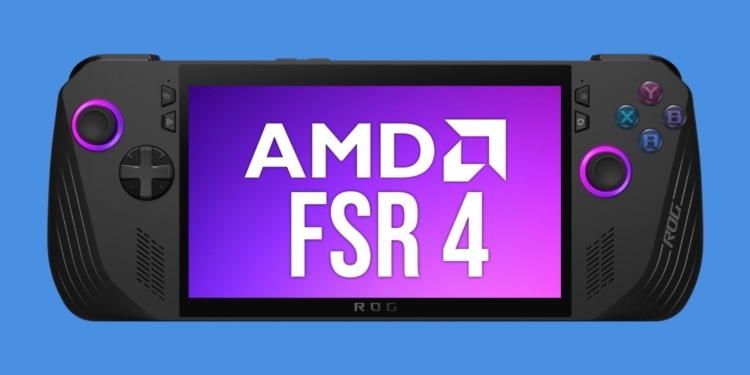 AMD FSR 4 neler sunacak?