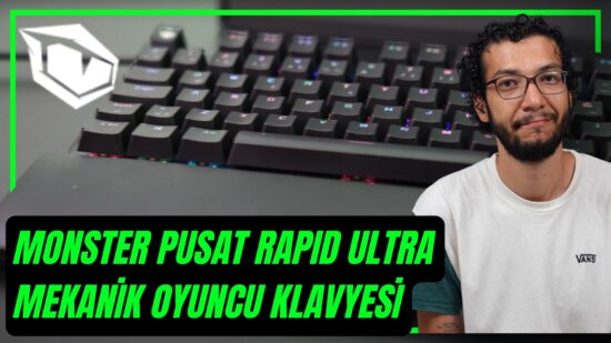 Monster Yapmış! | Monster Pusat Rapid Ultra Mekanik Oyuncu Klavyesi İncelemesi
