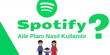 Spotify Aile Paketi Nasıl Kullanılır?