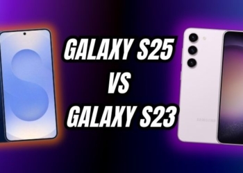 Galaxy S25 vs Galaxy S23 karşılaştırması!
