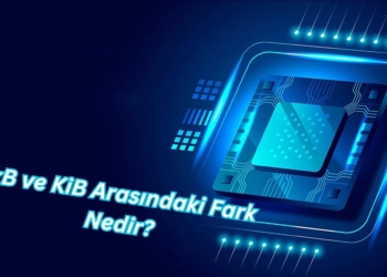 kB ve KiB Arasındaki Fark Nedir?