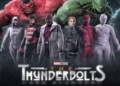 Marvel Thunderbolts filmi rekor kırıyor! İzlenir mi?