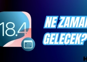 iOS 18.4 Beta ne zaman çıkacak? İşte çıkış tarihi ve yenilikler