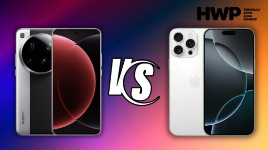 Xiaomi 15 Ultra vs iPhone 16 Pro Max karşılaştırması! Hangisi alınır?