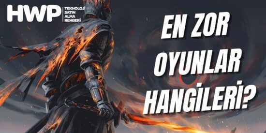 En zor oyunlar neler? İşte zorluk derecesi en yüksek oyunlar (2025)