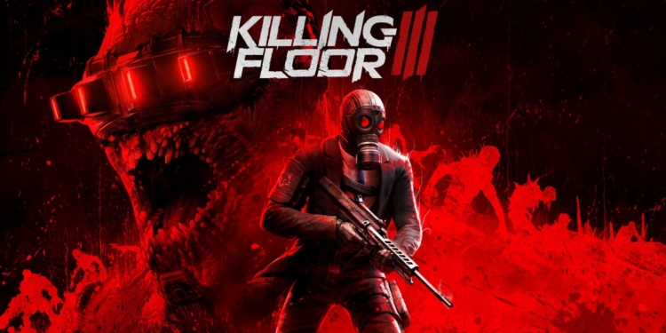 Killing Floor 3 Çıkış Tarihi Ertelendi! Ne Zaman Çıkacak?