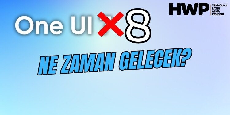 one ui 8 güncellemesi