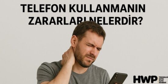 telefon kullanmanın zararları nelerdir uzun süre telefon kullanmak zararlı mı