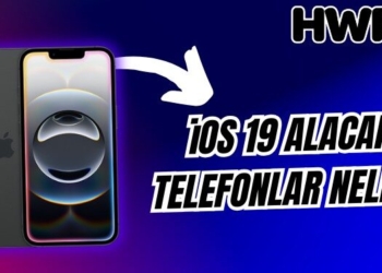 iOS 19 alacak telefonlar hangileri 2025