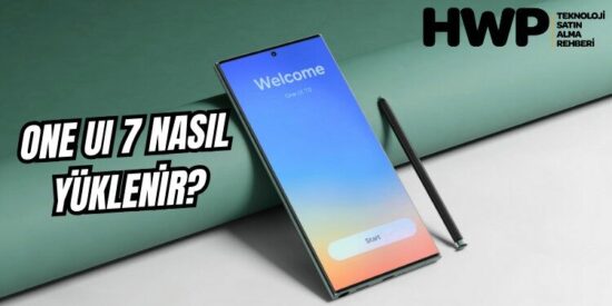 samsung one ui 7 nasıl yüklenir samsung android 15 yükleme