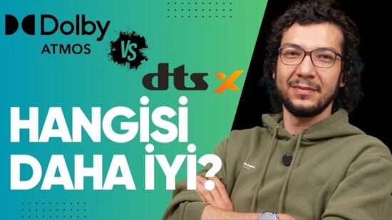 Dolby Atmos vs DTS: X | Hangi Çevresel Ses Daha İyi? Farkları Neler? Dolby Atmos vs DTS: X | Hangi Çevresel Ses Daha İyi? Farkları Neler?