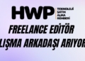 hwp hardware plus freelance editör ilanı 2025
