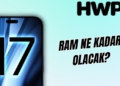 iPhone 17 özellikler ram kaç gb