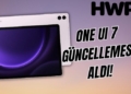 galaxy tab s9 fe one ui 7 android 15 çıktı yükle