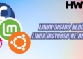 linux distro nedir linux distrosu ne demek linux distrolar