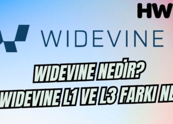 widevine sertifikası nedir widevine nedir widevine l1 l3 farkı ne