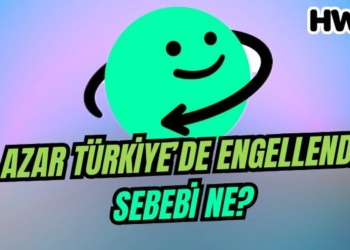 azar uygulaması engel azar engel sebebi ne azar neden engellendi