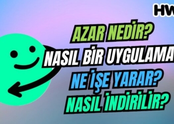 azar uygulama azar nedir ne işe yarar hangi ülkenin nasıl indirilir