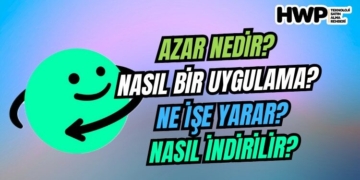 azar uygulama azar nedir ne işe yarar hangi ülkenin nasıl indirilir
