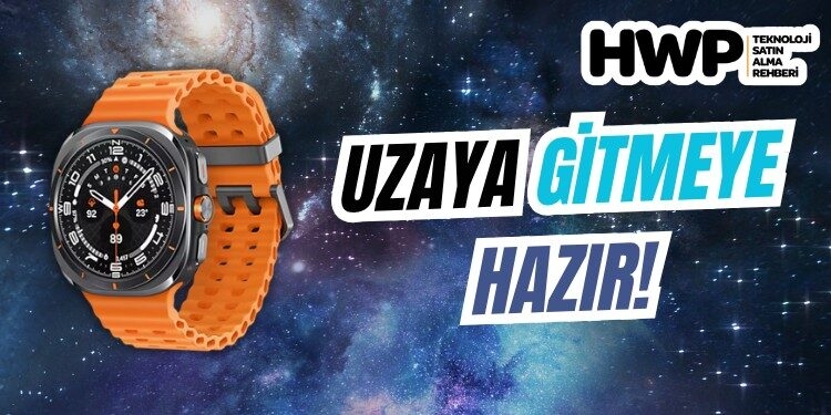 galaxy watch ultra uzay dayanıklılık testi