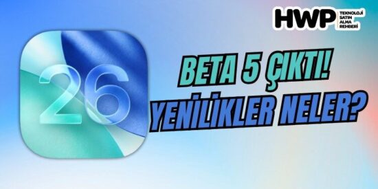 ios 26 beta 5 yenilikler