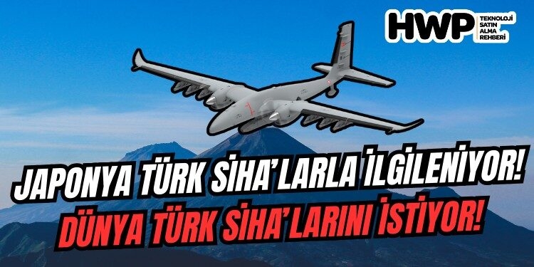 Japonya Türkiye'den SİHA alımını değerlendiriyor! Türk SİHA'ları dünya gündeminde! japonya türkiye savunma sanayi japonya türk siha