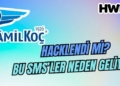 kamil koç hacklendi mi dolandırıcılık sms