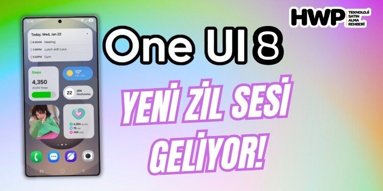 one ui 8 zil sesi samsung zil sesi 2025