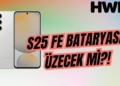 galaxy s25 fe bataryası kaç mah olacak