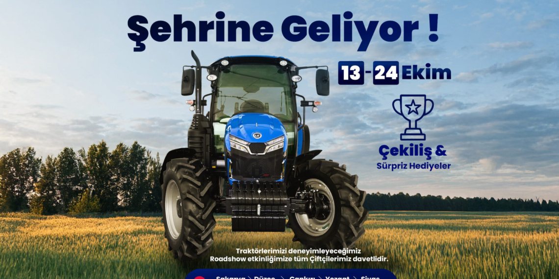 LS Traktör şehrinize geliyor