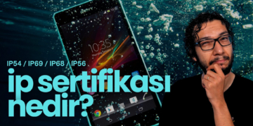 IP Sertifikası Nedir? | IP68 / IP69 Ne Anlama Gelmektedir?