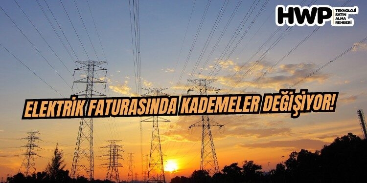 2026 elektrik faturası kademe limiti değişiyor
